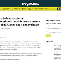 El mercado transaccional latinoamericano cerr febrero con una cada del 83% en el capital movilizado